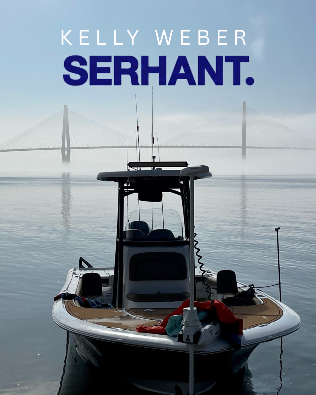 Kelly Weber–SERHANT Charleston boat campaign image with the Ravenel Bridge